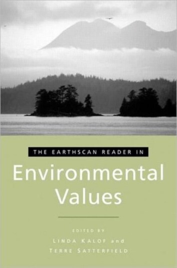 The Earthscan Reader in Environmental Values The Earthscan Reader in Environmental Values