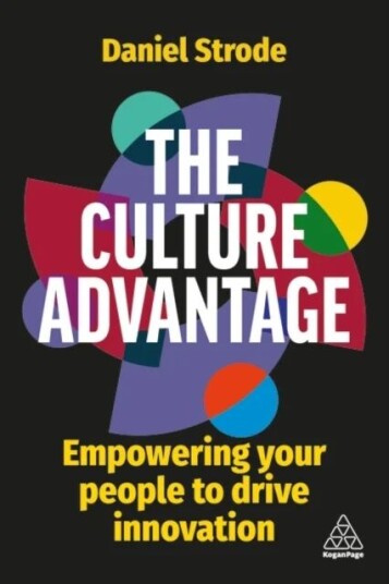 The Culture Advantage Av Daniel Strode