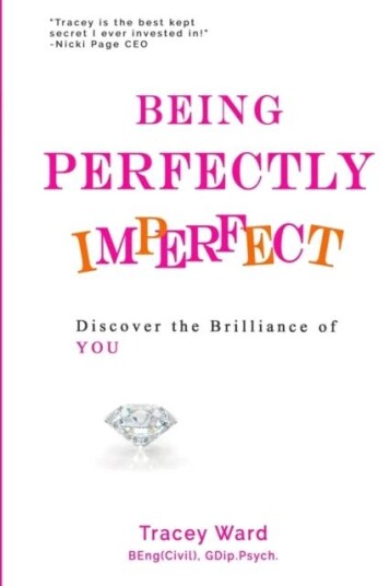 Being Perfectly Imperfect Av Tracey Ward