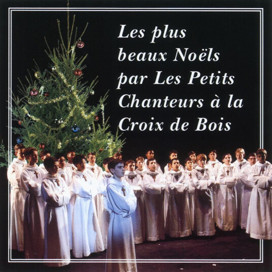Petits Chanteurs A La Croix De Bois Noël CD