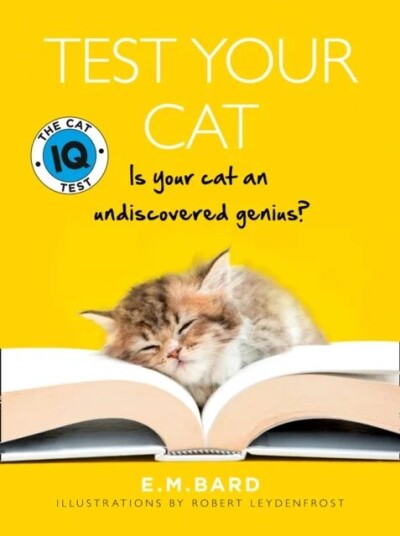 Test Your Cat Av E. M. Bard