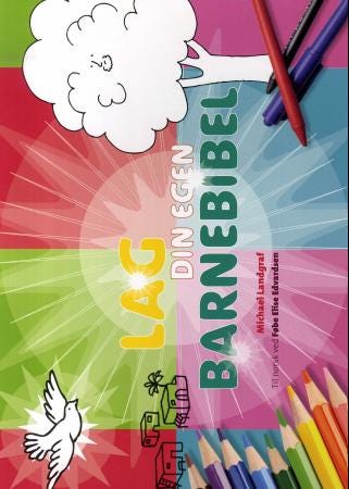 Lag din egen barnebibel fortellingen om Jesu liv