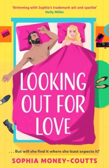 Looking Out For Love Av Sophia Money-Coutts