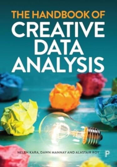 The Handbook of Creative Data Analysis The Handbook of Creative Data Analysis