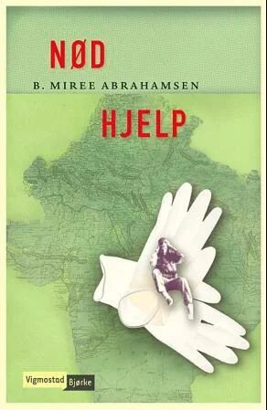 Nød Hjelp Av B. Miree Abrahamsen