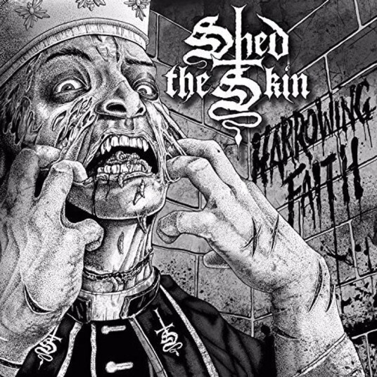 Shed The Skin Harrowing Faith CD