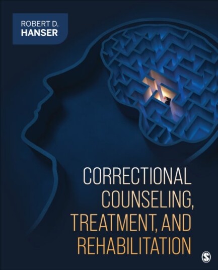 Correctional Counseling Treatment and Rehabilitation