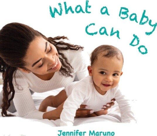 What a Baby Can Do What a Baby Can Do