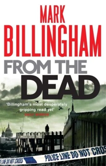 From The Dead Av Mark Billingham From The Dead Av Mark Billingham
