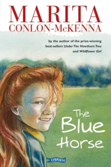 The Blue Horse Av Marita Conlon-Mckenna The Blue Horse Av Marita Conlon-Mckenna