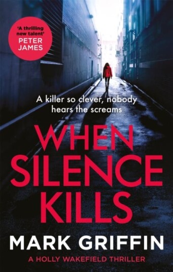When Silence Kills Av Mark Griffin