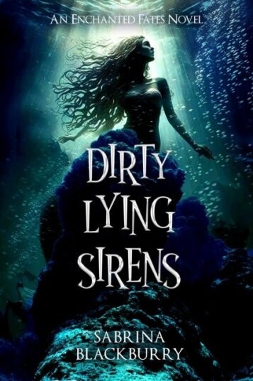 Dirty Lying Sirens Dirty Lying Sirens