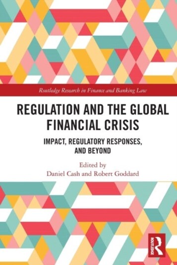 Regulation And The Global Financial Crisis