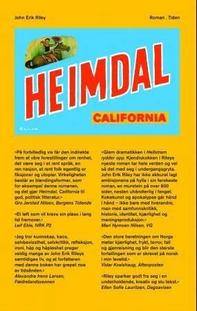 Heimdal, California Av John Erik Riley