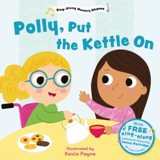 Polly Put the Kettle On Sing Along Nursery Rhymes