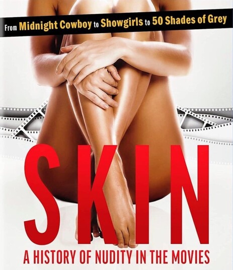 Skin: A History Of Nudity In The Movies DVD Skin: A History Of Nudity In The Movies DVD