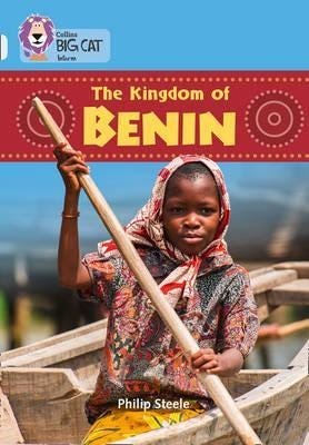 The Kingdom Of Benin Av Philip Steele The Kingdom Of Benin Av Philip Steele