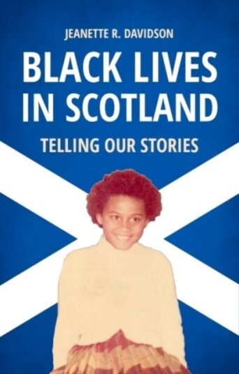Black Lives in Scotland