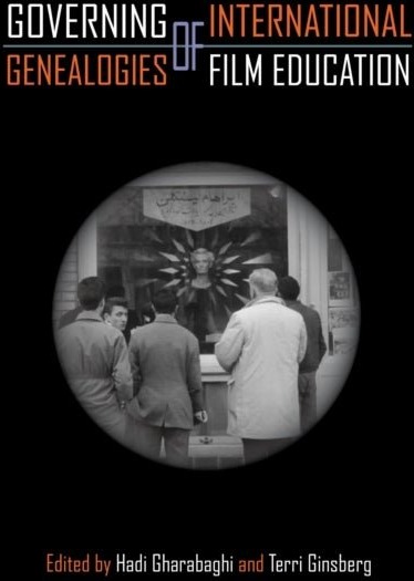 Governing Genealogies of International Film Education