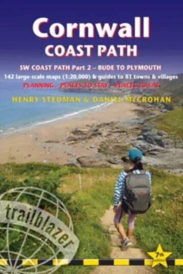 Cornwall Coast Path Trailblazer Walking Guide Av Henry Stedman, Joel Newton Cornwall Coast Path Trailblazer Walking Guide Av Henry Stedman, Joel Newton