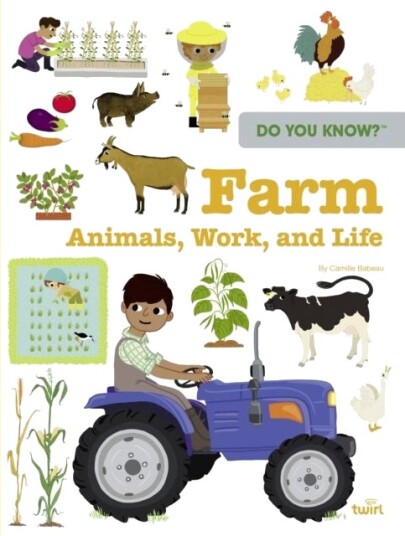 Do You Know?: Farm Animals, Work, and Life