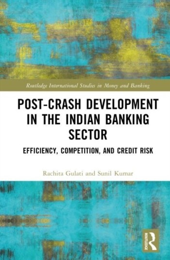 Post Crash Development in the Indian Banking Sector Post Crash Development in the Indian Banking Sector