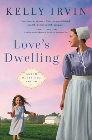 Love'S Dwelling Av Kelly Irvin