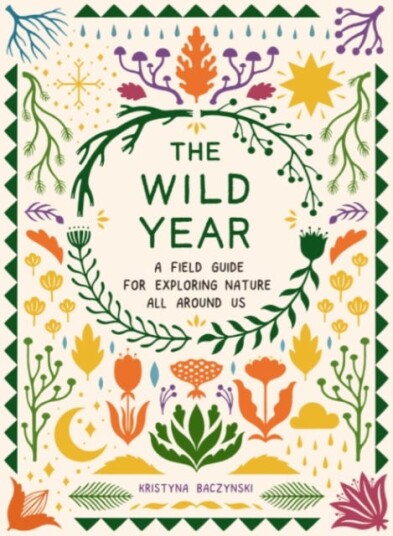 The Wild Year Av Kristyna (Kristyna Baczynski) Baczynski
