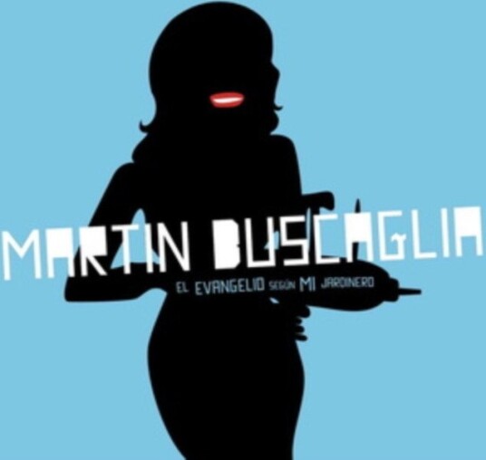 Martin Buscaglia El Evangelio Segun Mi Jardinero Uk Vinyl