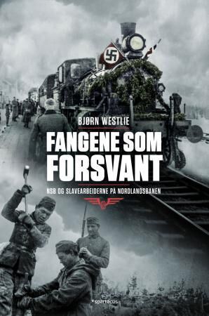 Fangene Som Forsvant Av Bjørn Westlie