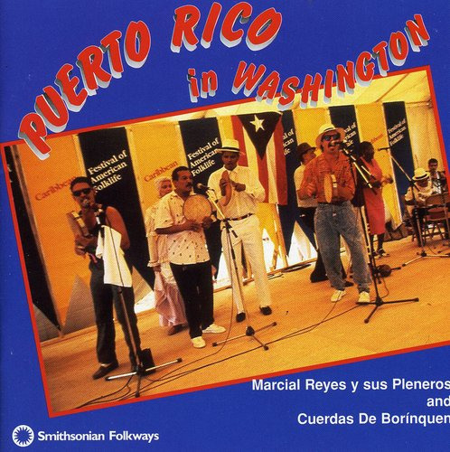 Marcial Reyes Puerto Rico In Washington CD