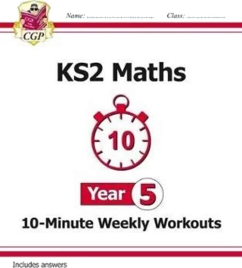 Ks2 Year 5 Maths 10-Minute Weekly Workouts Av Cgp Books