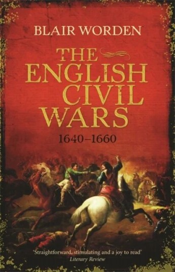 The English Civil Wars Av Blair Worden