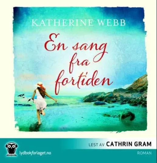 En Sang Fra Fortiden   Katherine Webb