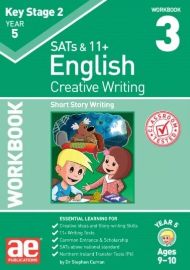 Ks2 Creative Writing Year 5 Workbook 3 Av Dr Stephen C Curran