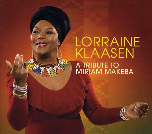 Lorraine Klaasen Tribute To Miriam Makeba CD
