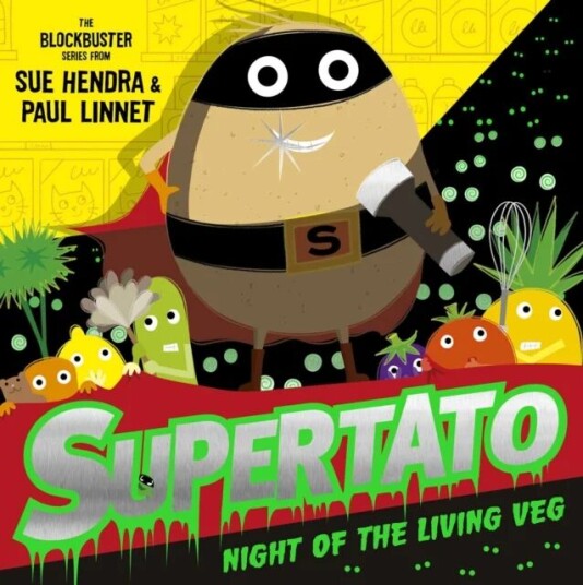 Supertato Night of the Living Veg av Sue Hendra, Paul Linnet Supertato Night of the Living Veg av Sue Hendra, Paul Linnet