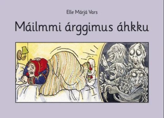 Máilmmi Árggimus Áhkku Av Elle Márjá Vars
