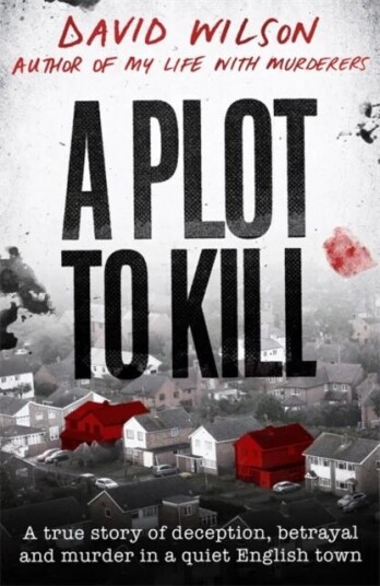 A Plot To Kill Av David Wilson