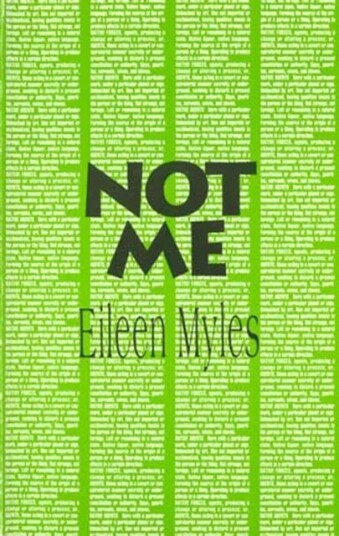 Not Me Av Eileen Myles