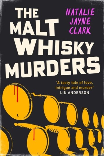The Malt Whisky Murders The Malt Whisky Murders