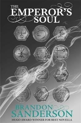 The Emperor'S Soul Av Brandon Sanderson
