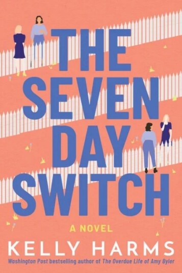 The Seven Day Switch Av Kelly Harms