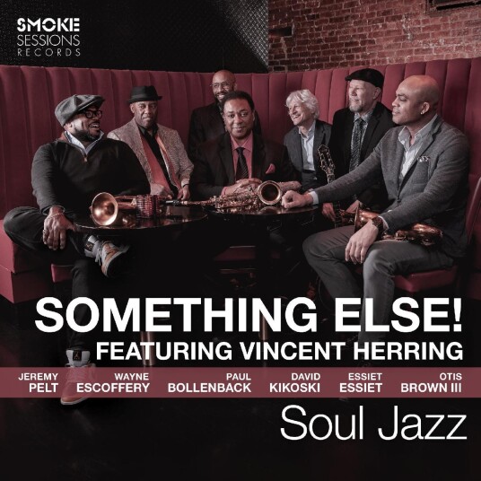 Vincent Herring, Something Else! Soul Jazz LP/Vinyl Vincent Herring, Something Else! Soul Jazz LP/Vinyl