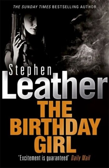 The Birthday Girl Av Stephen Leather The Birthday Girl Av Stephen Leather
