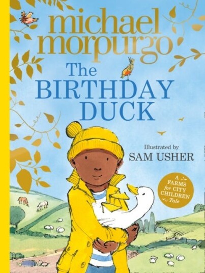 The Birthday Duck Av Michael Morpurgo The Birthday Duck Av Michael Morpurgo