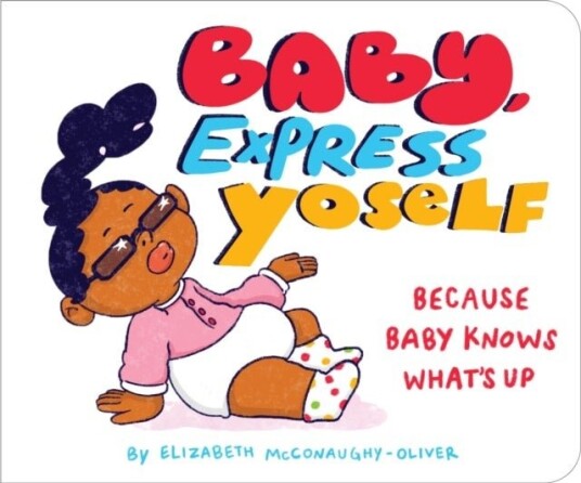 Baby Express Yoself