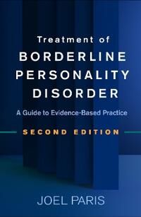 Treatment Of Borderline Personality Disorder Av Joel (Mcgill University Quebec Canada) Paris
