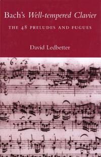 Ledbetter, David Bach's Well-tempered Clavier (0300178956)
