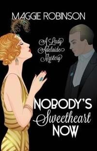 Robinson Maggie Nobody's Sweetheart Now